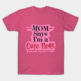 Cute Brat Pink T-Shirt